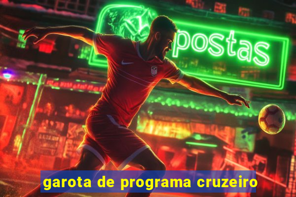 garota de programa cruzeiro